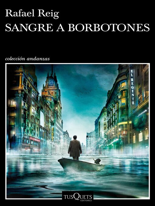 Title details for Sangre a borbotones by Rafael Reig - Available